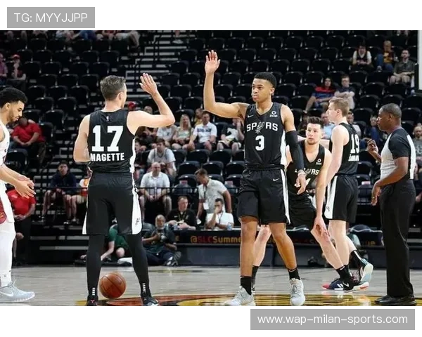 马刺重建计划继续：新时代的崛起与梦想的续航